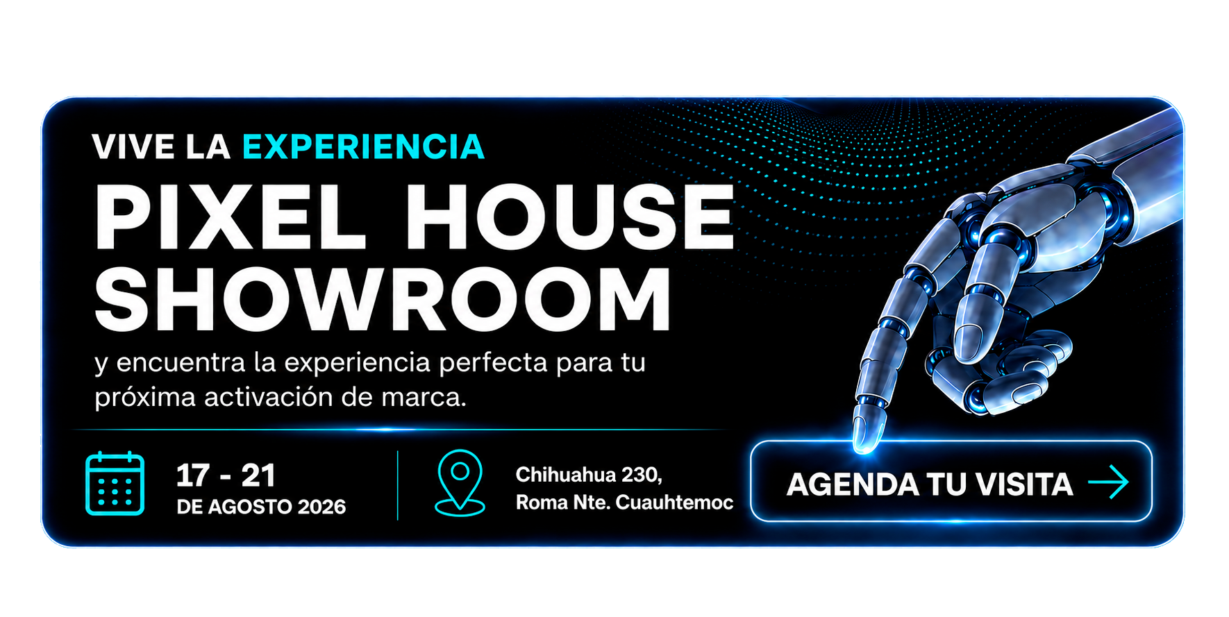 Pixel House Showroom: book your visit from August 17 to 21, 2026